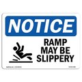 Signmission OSHA Sign, Ramp May Slippery With, 18in X 12in Decal, 18" W, 12" H, Landscape, OS-NS-D-1218-L-17982 OS-NS-D-1218-L-17982